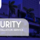 Security camera installation service near Tampa