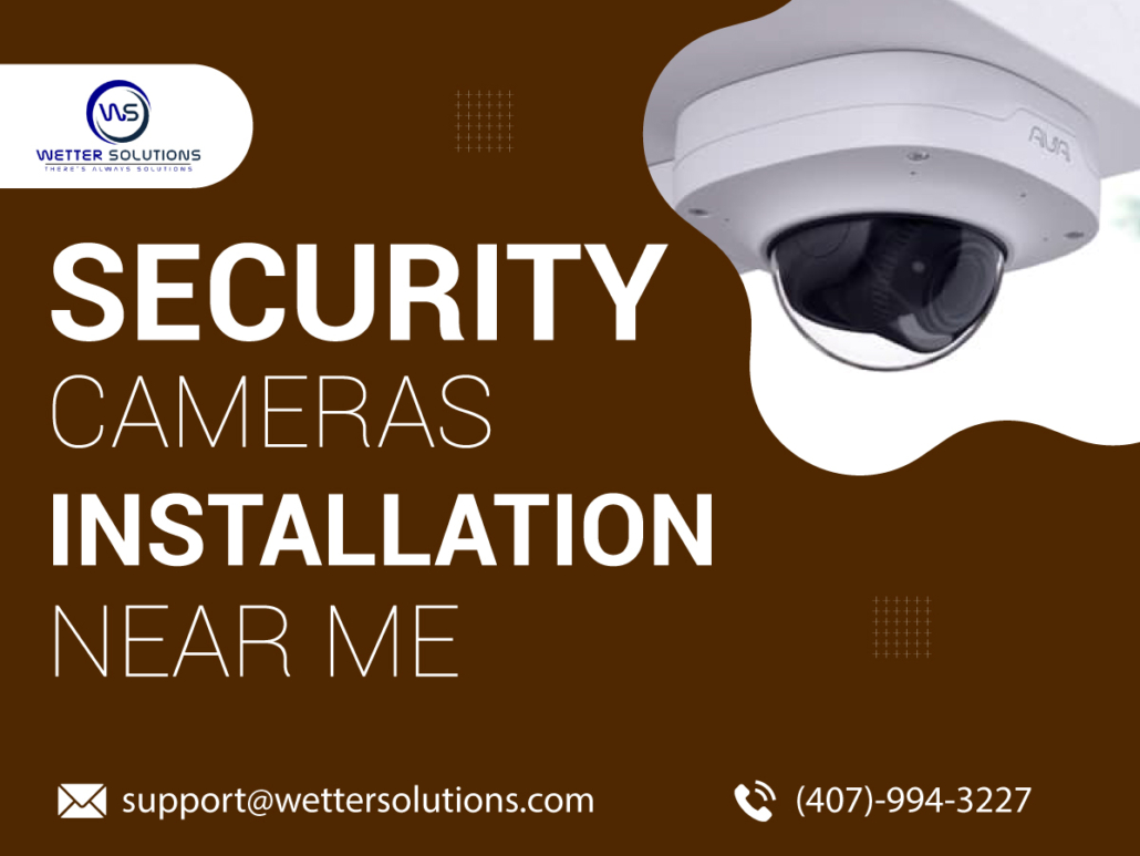 Security Cameras Installation in Orlando